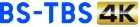 BS-TBS 4K